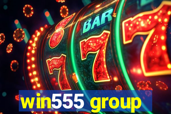 win555 group